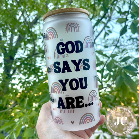 God Says You Are...